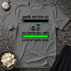 Social Battery T-Shirt